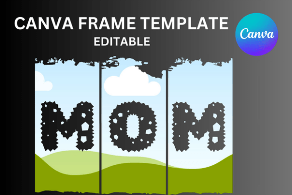 Brushstroke Mom Canva Frame Template: Graphics for Real Sellers