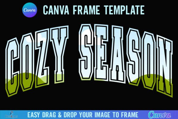 Cozy Season Canva Frame Varsity Fall Graphics