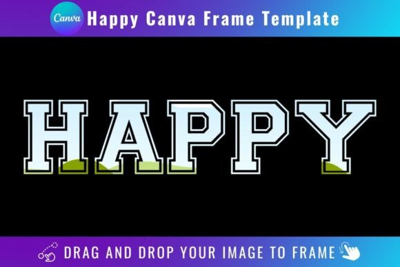 Happy Canva Frame Template