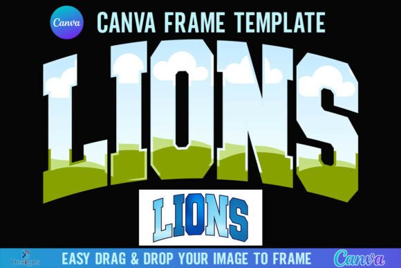 Lions Canva Frame Varsity School Mascot Graphics