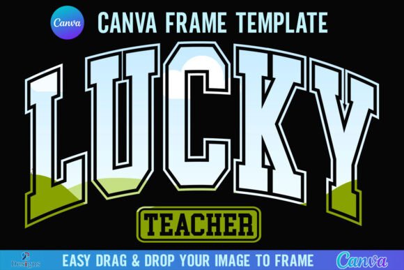 Lucky Teacher Canva Frame St Patrick Day Graphics