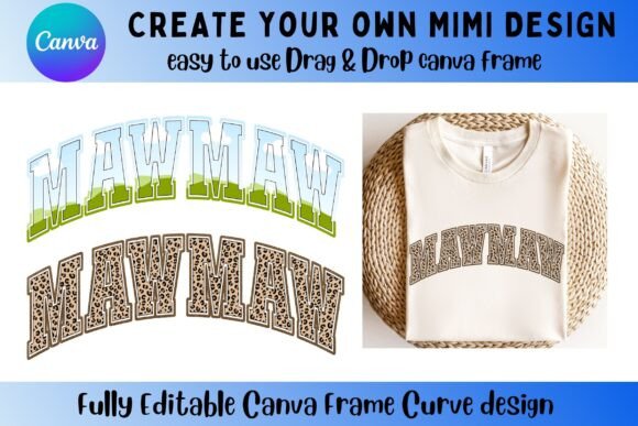 Mawmaw Canva Frame Curve Design Graphics