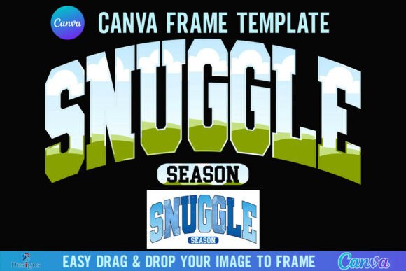 Snuggle Season Canva Frame Winter Cozy Graphics