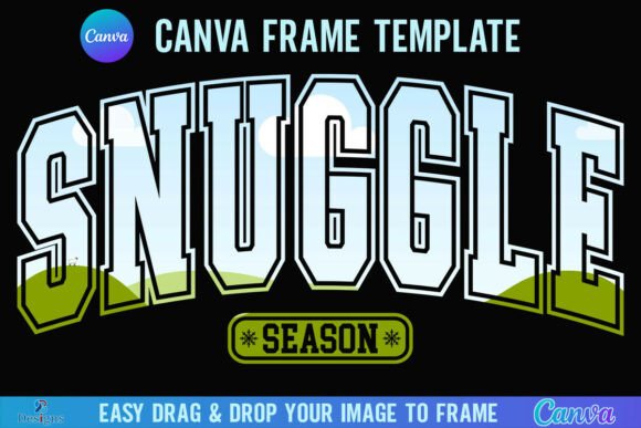 Snuggle Season Canva Frame Winter Xmas Graphics