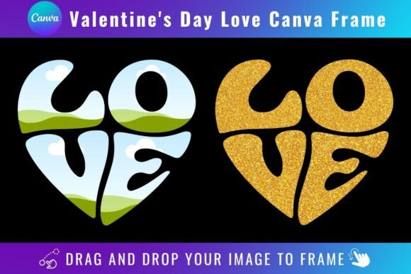 Valentine’s Day Love Heart Canva Frame Graphics